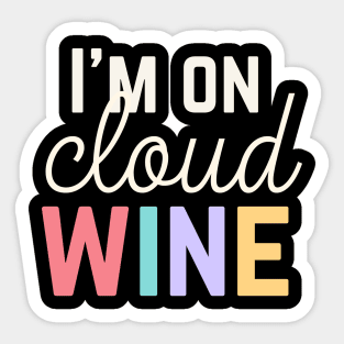 Funny Wine Shirt Cloud Wine T Shirt For Wine Lover Gift For Her Wine Pun Shirt Funny Wine Saying TeeFunny Wine Shirt Cloud Wine T Shirt For Wine Lover Gift For Her Wine Pun Shirt Funny Wine Saying Tee Sticker